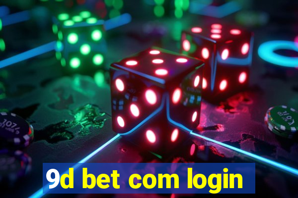 9d bet com login